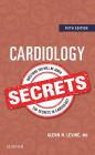 Cardiology Secrets E-Book: Cardiology Secrets E-Book