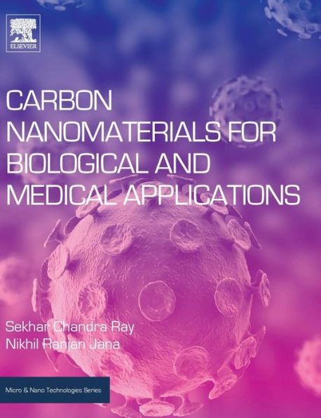 Carbon Nanomaterials for Biological and Medical Applications