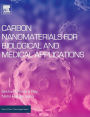 Carbon Nanomaterials for Biological and Medical Applications