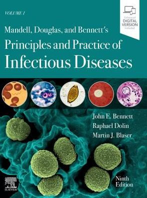 Mandell, Douglas, and Bennett's Principles and Practice of Infectious Diseases: 2-Volume Set / Edition 9