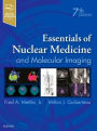 Essentials of Nuclear Medicine and Molecular Imaging / Edition 7
