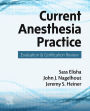 Current Anesthesia Practice: Evaluation & Certification Review
