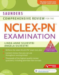 Title: Saunders Comprehensive Review for the NCLEX-PN® Examination / Edition 7, Author: Linda Anne Silvestri PhD