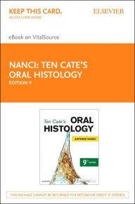 Title: Ten Cate's Oral Histology - E-Book: Development, Structure, and Function, Author: Antonio Nanci