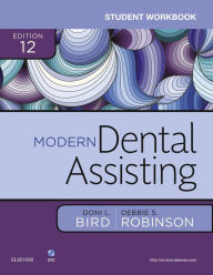 Title: Student Workbook for Modern Dental Assisting - E-Book, Author: Doni L. Bird CDA