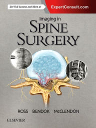 Title: Imaging in Spine Surgery, Author: Jeffrey S. Ross MD