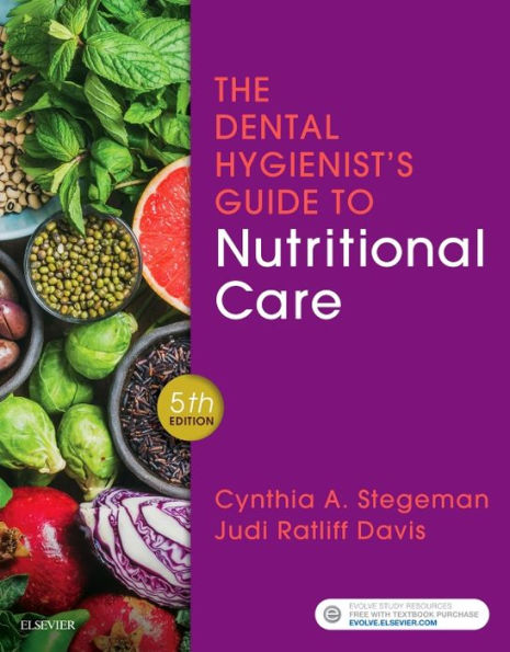 The Dental Hygienist's Guide to Nutritional Care / Edition 5