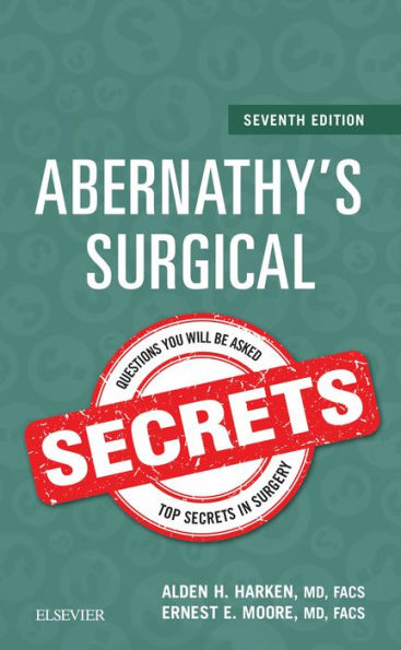 Abernathy's Surgical Secrets E-Book: Abernathy's Surgical Secrets E-Book