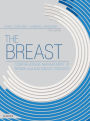 The Breast E-Book: Comprehensive Management of Benign and Malignant Diseases