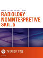 Radiology Noninterpretive Skills: The Requisites eBook