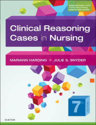 Title: Clinical Reasoning Cases in Nursing - E-Book, Author: Mariann M. Harding PhD