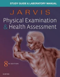 Title: Laboratory Manual for Physical Examination & Health Assessment / Edition 8, Author: Carolyn Jarvis PhD