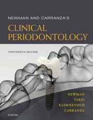 Title: Newman and Carranza's Clinical Periodontology E-Book: Newman and Carranza's Clinical Periodontology E-Book, Author: Michael G. Newman DDS