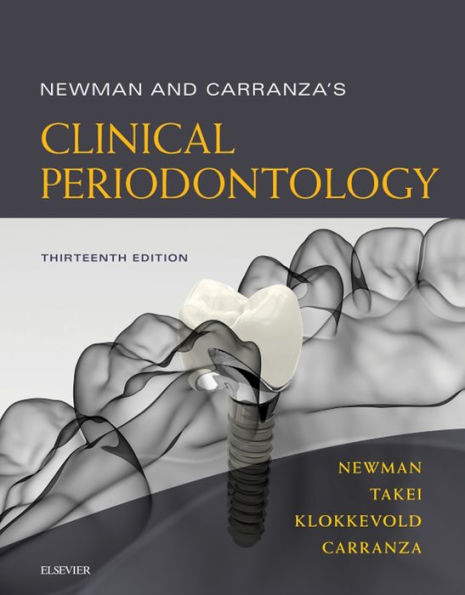 Newman and Carranza's Clinical Periodontology E-Book: Newman and Carranza's Clinical Periodontology E-Book