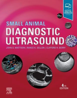 Small Animal Diagnostic Ultrasound / Edition 4