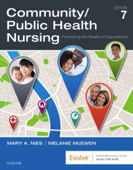 Title: Community/Public Health Nursing - E-Book: Community/Public Health Nursing - E-Book, Author: Mary A. Nies PhD