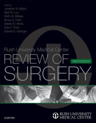 Title: Rush University Medical Center Review of Surgery, Author: Jonathan A. Myers