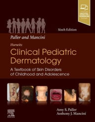 Ebooks downloads gratis Paller and Mancini - Hurwitz Clinical Pediatric Dermatology: A Textbook of Skin Disorders of Childhood & Adolescence CHM PDB 9780323549882