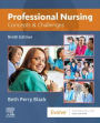 Professional Nursing: Concepts & Challenges