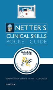 Title: Netter's Clinical Skills E-Book: Pocket Guide, Author: Ali Samadpour