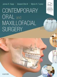Title: Contemporary Oral and Maxillofacial Surgery / Edition 7, Author: James R. Hupp DMD