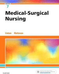 Title: Medical-Surgical Nursing / Edition 7, Author: Adrianne Dill Linton BSN