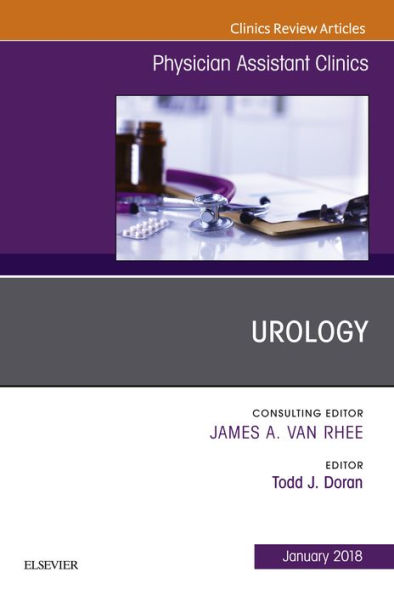 Urology, An Issue of Physician Assistant Clinics