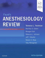 Title: Faust's Anesthesiology Review / Edition 5, Author: Mayo Foundation for Medical Education
