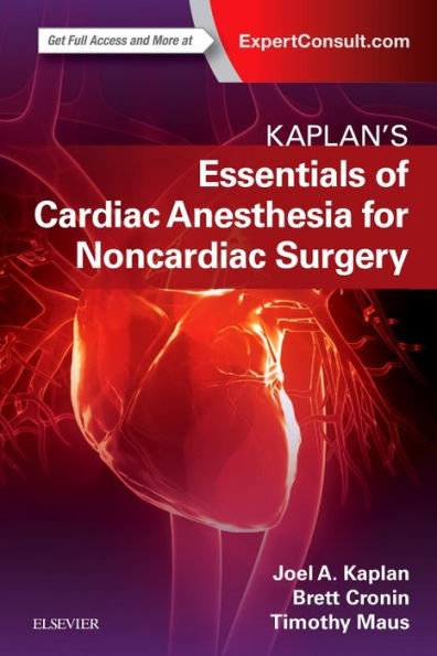 Essentials of Cardiac Anesthesia for Noncardiac Surgery: A