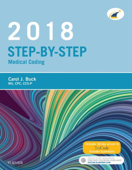 Step-by-Step Medical Coding, 2018 Edition - E-Book: Step-by-Step Medical Coding, 2018 Edition - E-Book