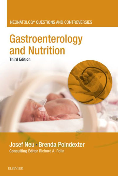 Gastroenterology and Nutrition: Neonatology Questions and Controversies