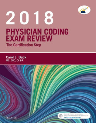 Physician Coding Exam Review 2018 The Certification Stepnook Book - 