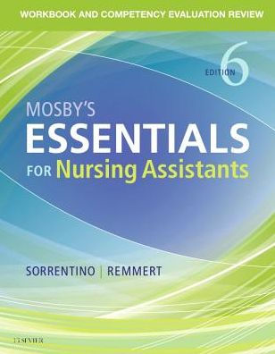 Workbook and Competency Evaluation Review for Mosby's Essentials for Nursing Assistants / Edition 6