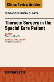 Title: Thoracic Surgery in the Special Care Patient, An Issue of Thoracic Surgery Clinics, E-Book, Author: Hispop