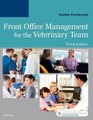 Front Office Management for the Veterinary Team / Edition 3