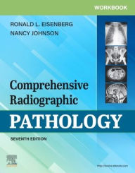 Google book downloade Workbook for Comprehensive Radiographic Pathology / Edition 7 9780323570879 CHM MOBI FB2 by Ronald L Eisenberg, Nancy M Johnson