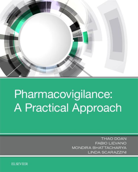 Pharmacovigilance: A Practical Approach