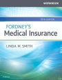 Workbook for Fordney's Medical Insurance / Edition 15