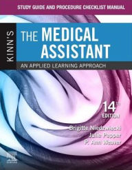 Title: Study Guide and Procedure Checklist Manual for Kinn's The Medical Assistant: An Applied Learning Approach / Edition 14, Author: Brigitte Niedzwiecki RN