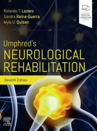 Title: Umphred's Neurological Rehabilitation / Edition 7, Author: Rolando T. Lazaro PT