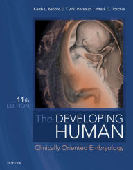 Title: The Developing Human - E-Book: The Developing Human - E-Book, Author: Keith L. Moore BA