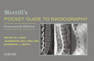 Title: Merrill's Pocket Guide to Radiography E-Book: Merrill's Pocket Guide to Radiography E-Book, Author: Bruce W. Long MS