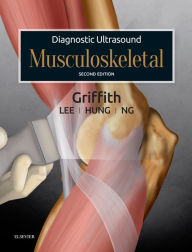 Title: Diagnostic Ultrasound: Musculoskeletal: Diagnostic Ultrasound: Musculoskeletal E-Book, Author: James F. Griffith MD