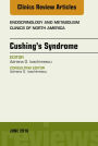 Cushing's Syndrome, An Issue of Endocrinology and Metabolism Clinics of North America