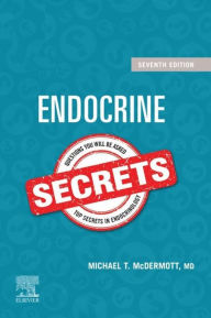 Title: Endocrine Secrets E-Book: Endocrine Secrets E-Book, Author: Michael T. McDermott MD