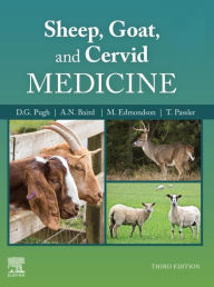 Title: Sheep, Goat, and Cervid Medicine - E-Book, Author: David G. Pugh DVM