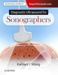 Title: Diagnostic Ultrasound for Sonographers, Author: Aya Kamaya MD