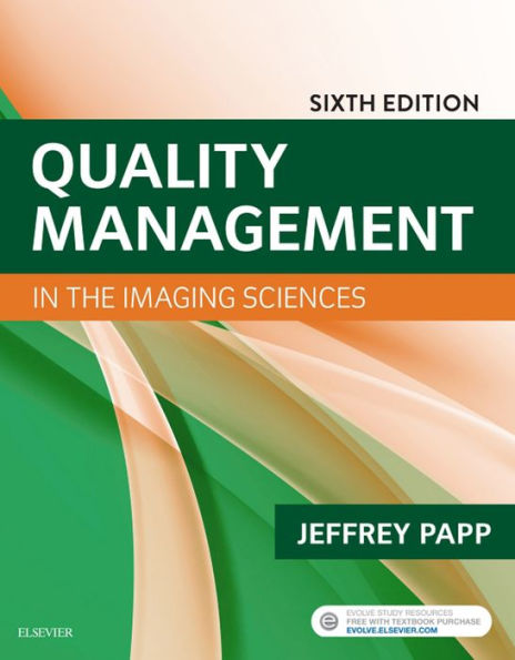 Quality Management in the Imaging Sciences E-Book: Quality Management in the Imaging Sciences E-Book
