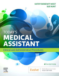 Title: Today's Medical Assistant - E-Book: Today's Medical Assistant - E-Book, Author: Kathy Bonewit-West BS