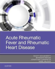 Title: Acute Rheumatic Fever and Rheumatic Heart Disease, Author: Dr. Scott Dougherty MBCHB BMSC (Hons)